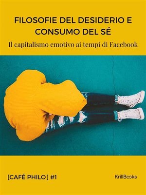 cover image of Filosofie del desiderio e consumo del sé